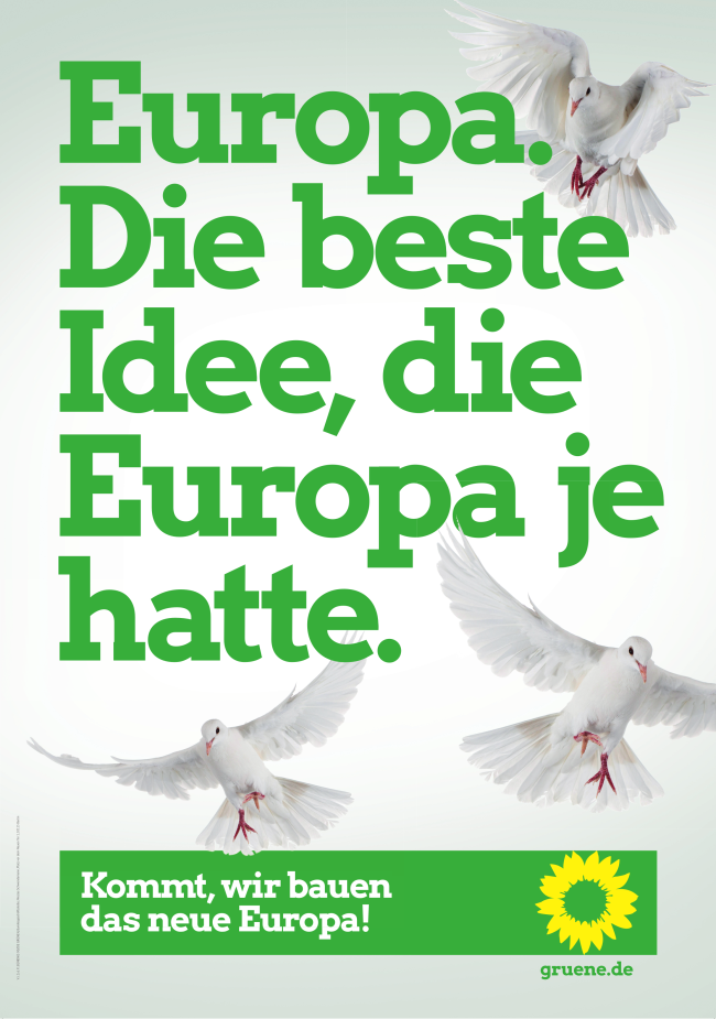 Europa. Die beste Idee, die Europa je hatte.